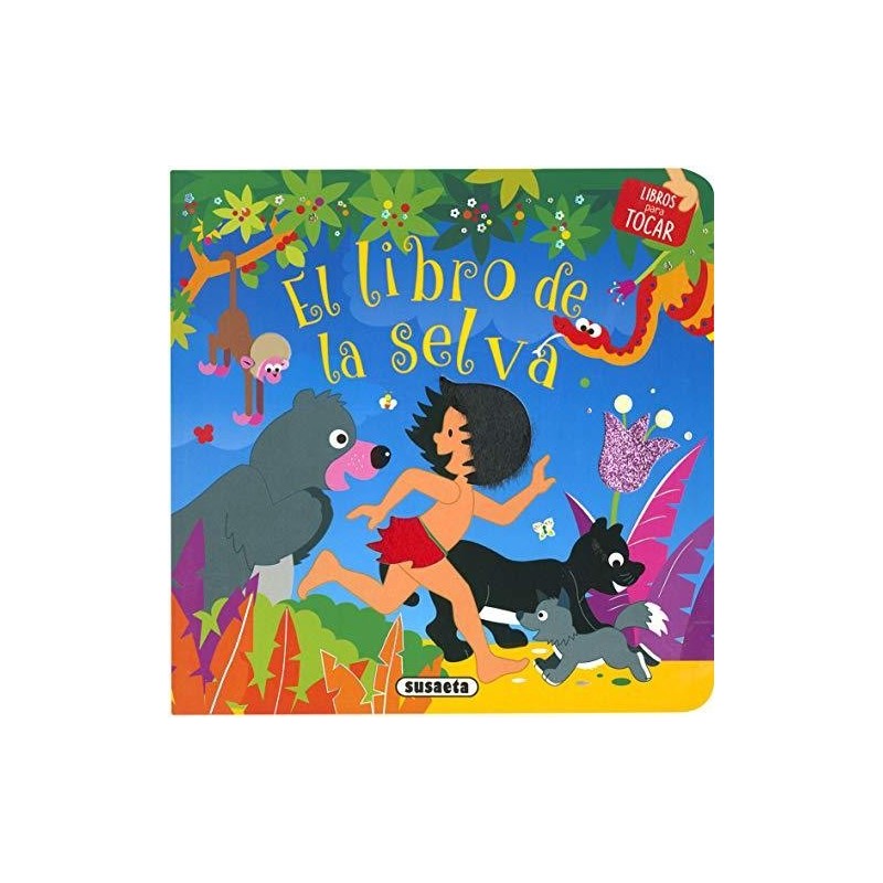 El Libro De La Selva (Libros para tocar)