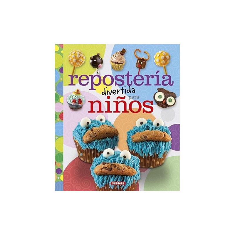 Repostería divertida para Niños (100...