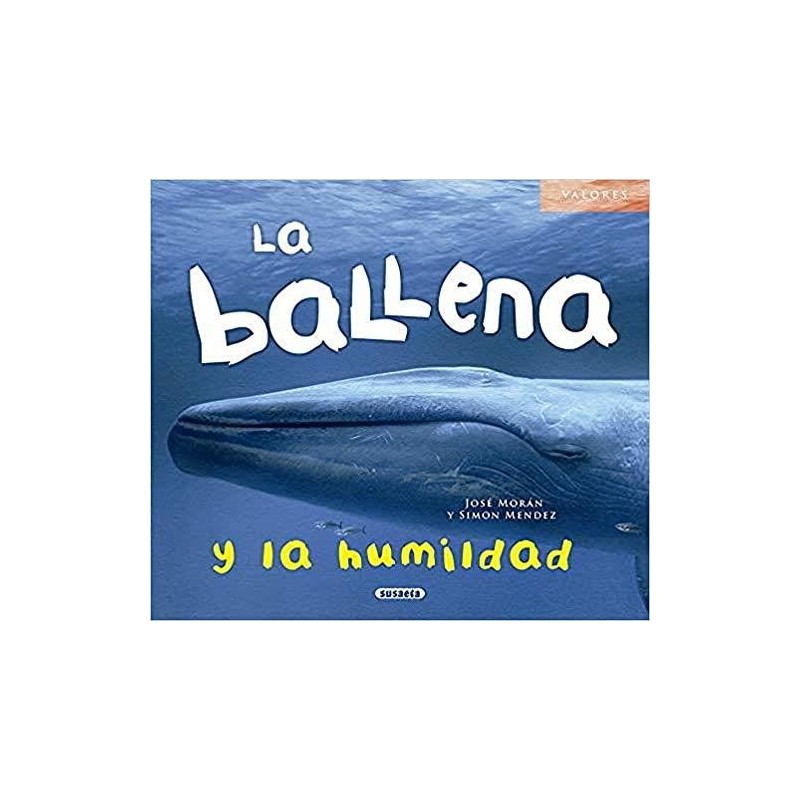 La ballena y la humildad (Valores)