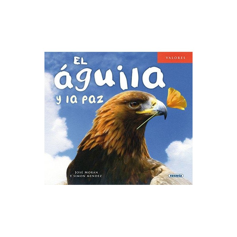 El águila y la paz (Valores)