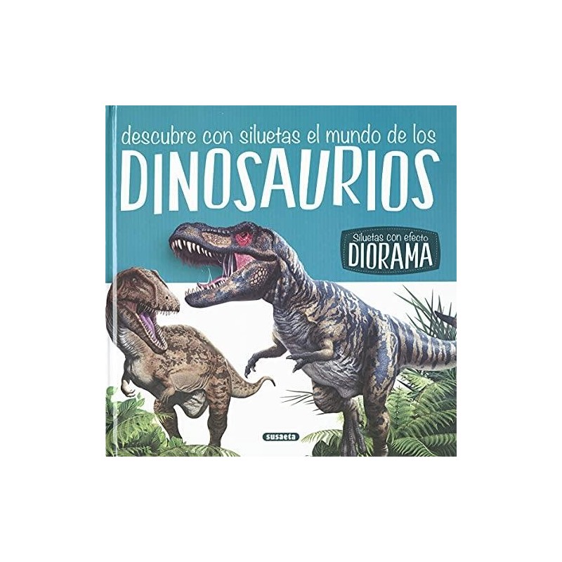 Dinosaurios (Descubre con silustas)