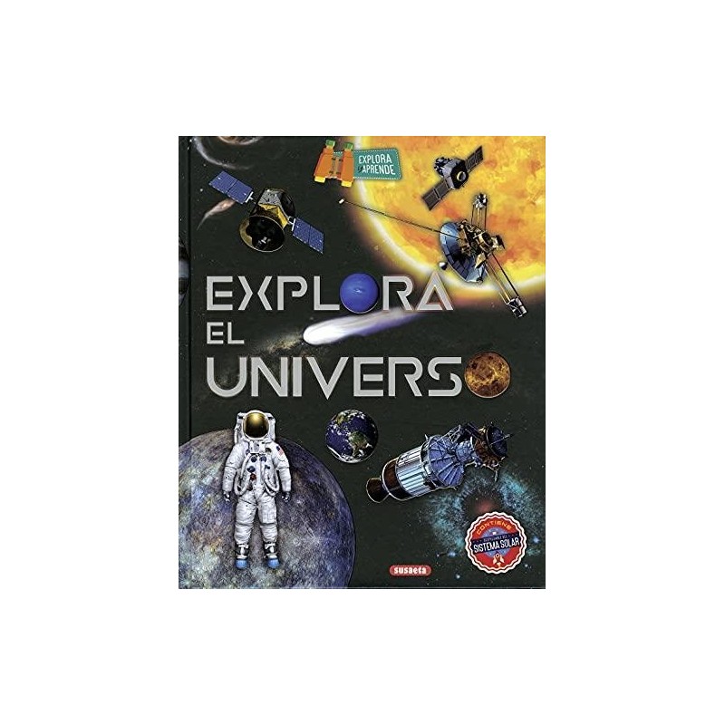 Explora el universo (Explora y aprende)