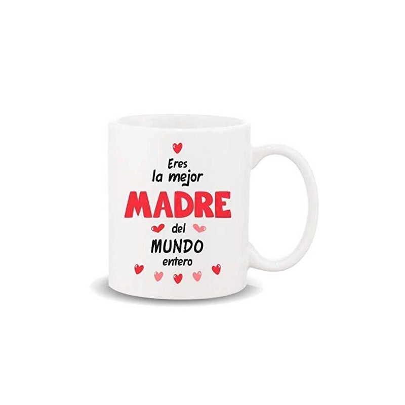 TAZA LA MEJOR MADRE DEL MUNDO